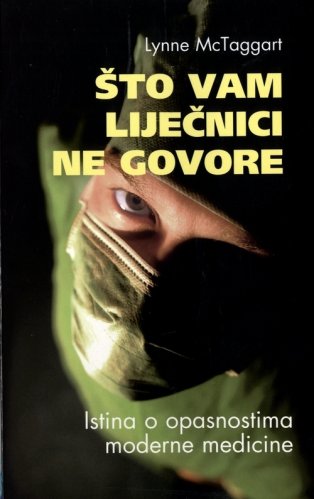 Što vam liječnici ne govore