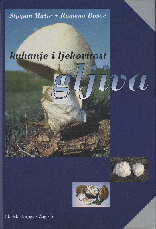 Kuhanje i ljekovitost gljiva