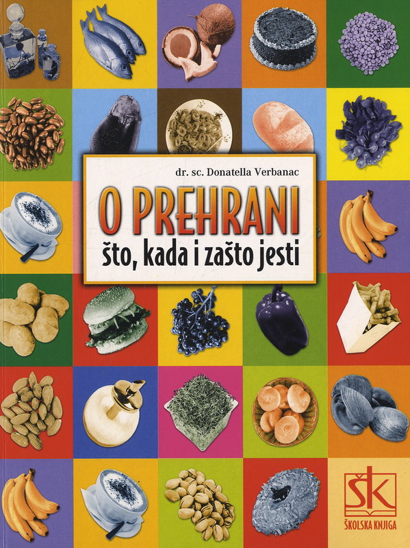 O prehrani: što, kada i zašto jesti
