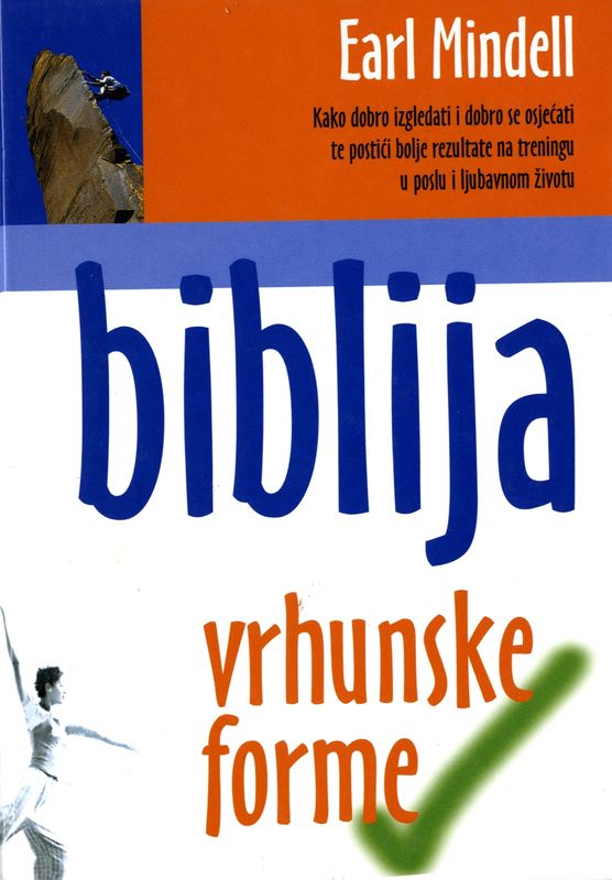 BIBLIJA VRHUNSKE FORME