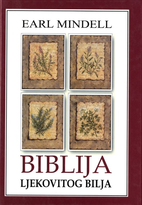 BIBLIJA LJEKOVITOG BILJA