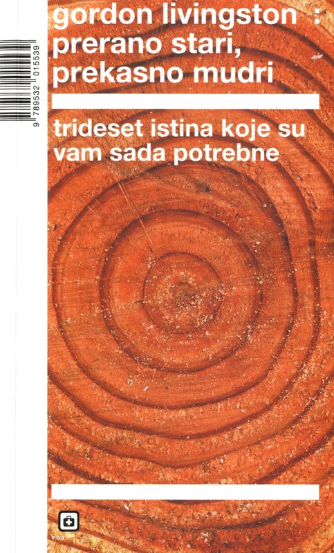 Prerano stari, prekasno mudri