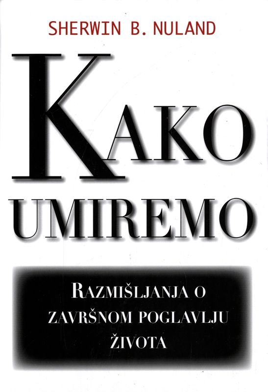 Kako umiremo