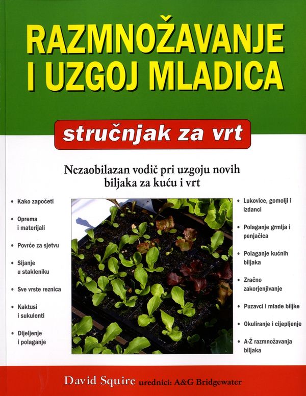 Razmnožavanje i uzgoj mladica