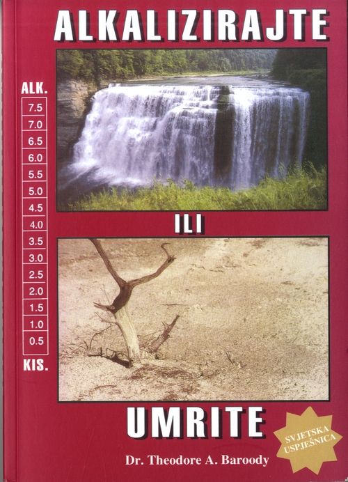 Alkalizirajte ili umrite