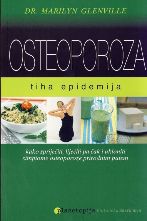 Osteoporoza - tiha epidemija