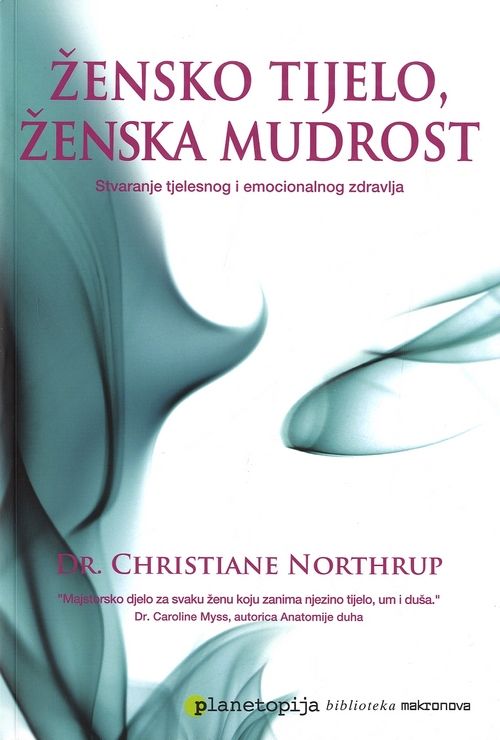 Žensko tijelo ženska mudrost