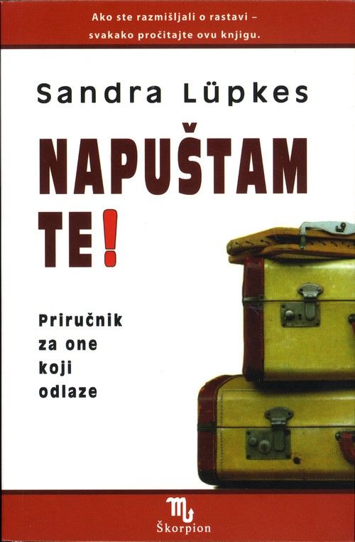 Napuštam te!