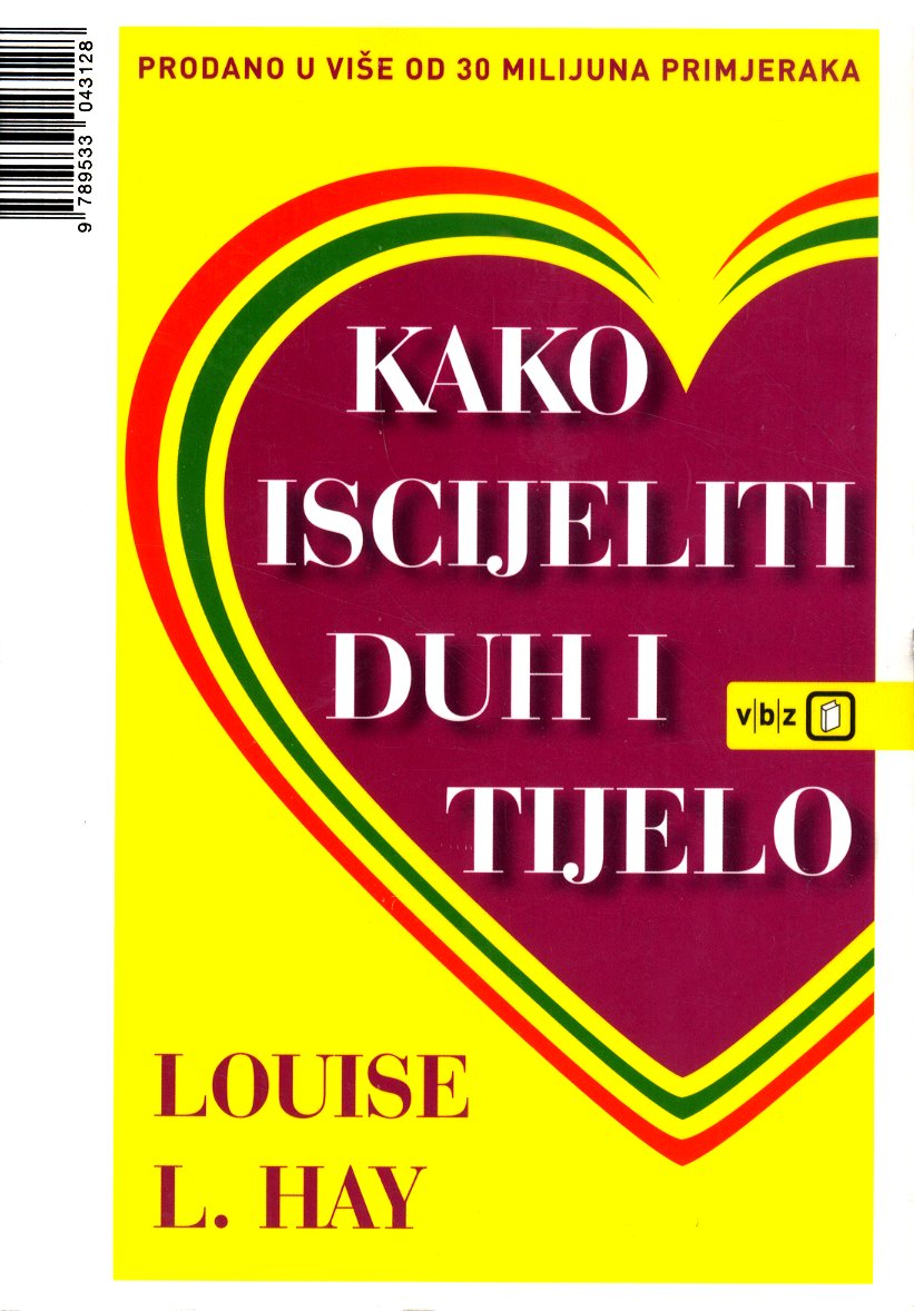 Kako iscijeliti duh i tijelo