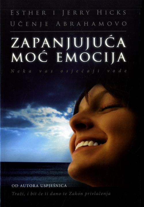 ZAPANJUJUĆA MOĆ EMOCIJA