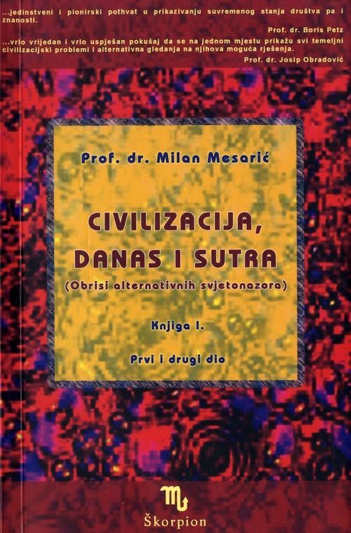 Civilizacija, danas i sutra