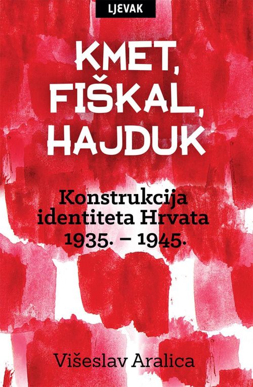 Kmet, fiškal, hajduk