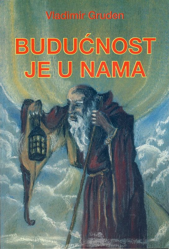 Budućnost je u nama
