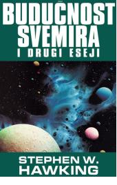 Budućnost svemira i drugi eseji