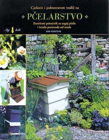Cjelovit i jednostavan vodič za pčelarstvo