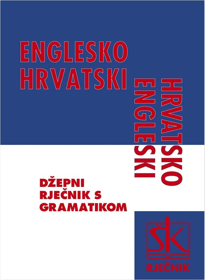 Englesko-hrvatski i hrvatsko-engleski džepni rječnik s gramatikom