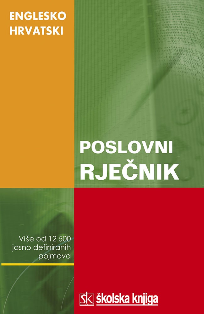 Englesko-hrvatski poslovni rječnik