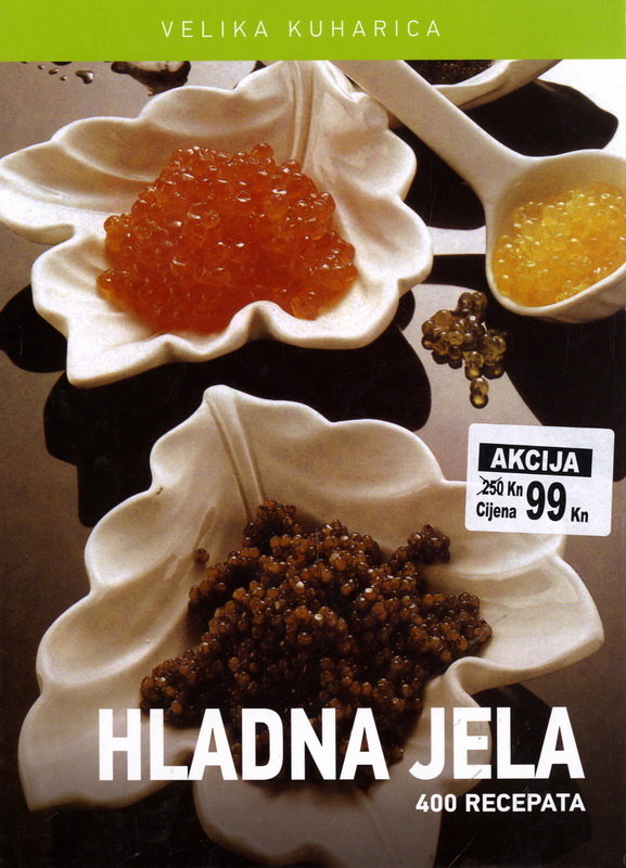 Hladna jela - 400 recepata