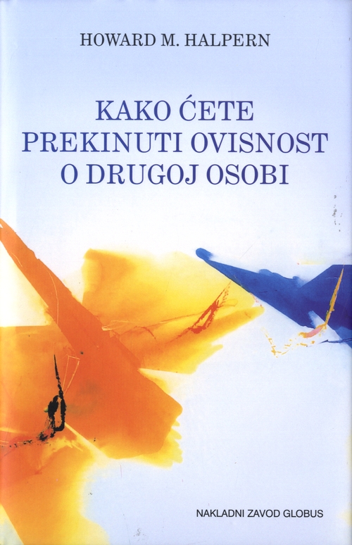 Kako ćete prekinuti ocisnost o drugoj osobi