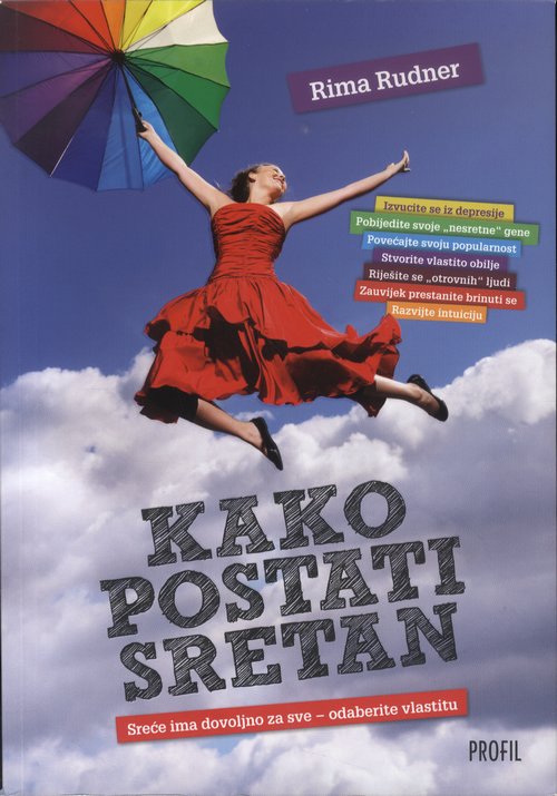 Kako postati sretan