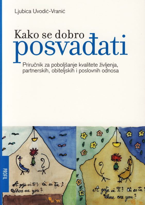 KAKO SE DOBRO POSVAĐATI
