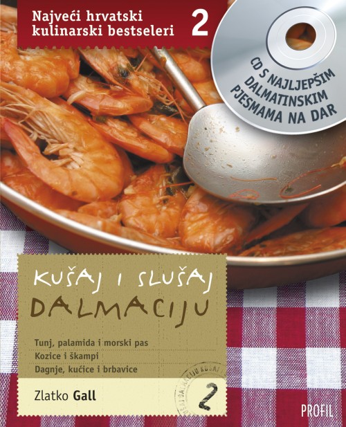 Kušaj i slušaj Dalmaciju 2