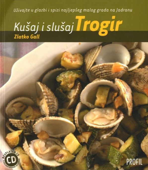 Kušaj i slušaj Trogir