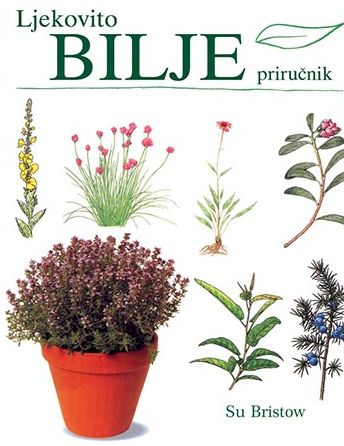 Ljekovito bilje - priručnik