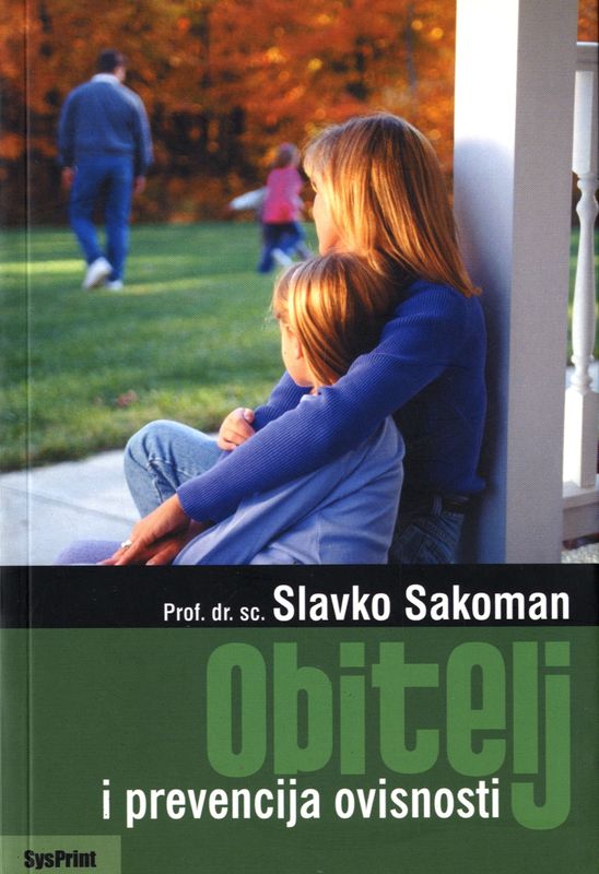 Obitelj i prevencija ovisnosti