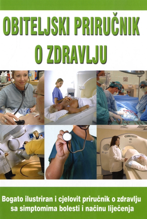 Obiteljski priručnik o zdravlju - drugi dio