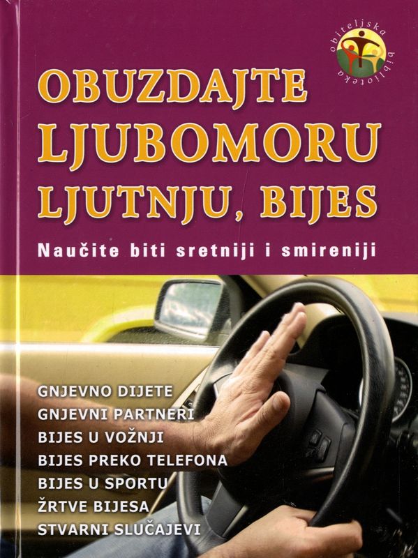 Obuzdajte ljubomoru, ljutnju bijes