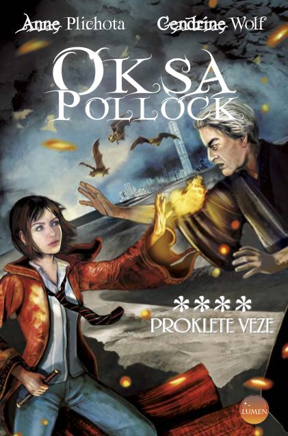 Oksa Pollock: Proklete veze