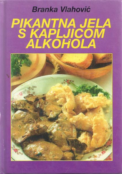 Pikantna jela s kapljicom alkohola
