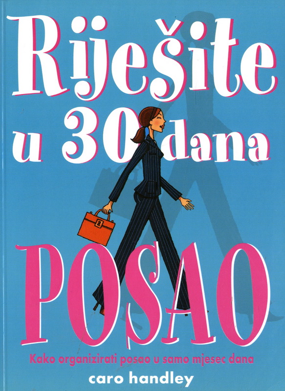 Riješite u 30 dana posao