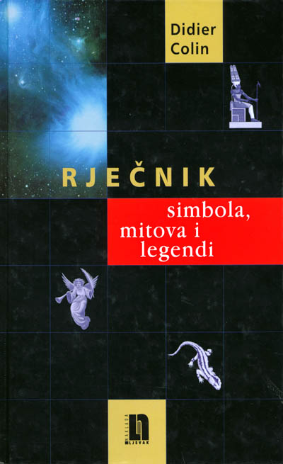 Rječnik simbola, mitova i legendi