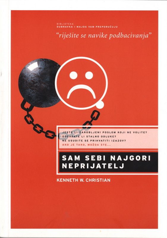 Sam sebi najgori neprijatelj