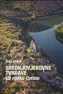 Srednjovjekovne tvrđave uz rijeku Cetinu