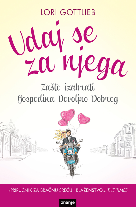 Udaj se za njega