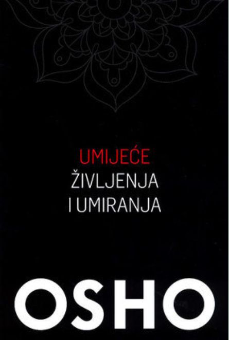 Umijeće življenja i umiranja
