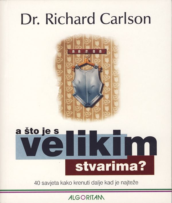 A što je s velikim stvarima?