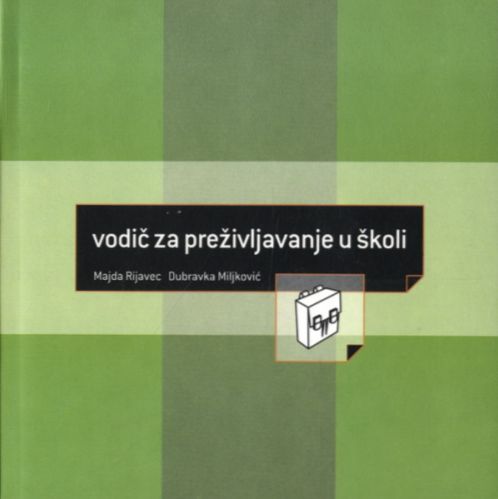 VODIČ ZA PREŽIVLJAVANJE U ŠKOLI