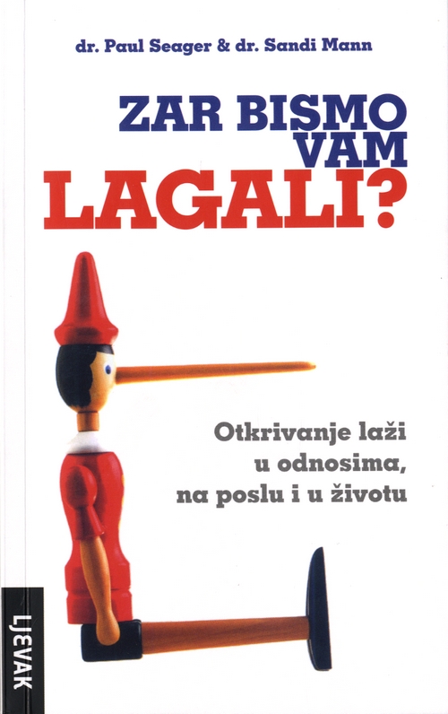 Zar bismo vam lagali?