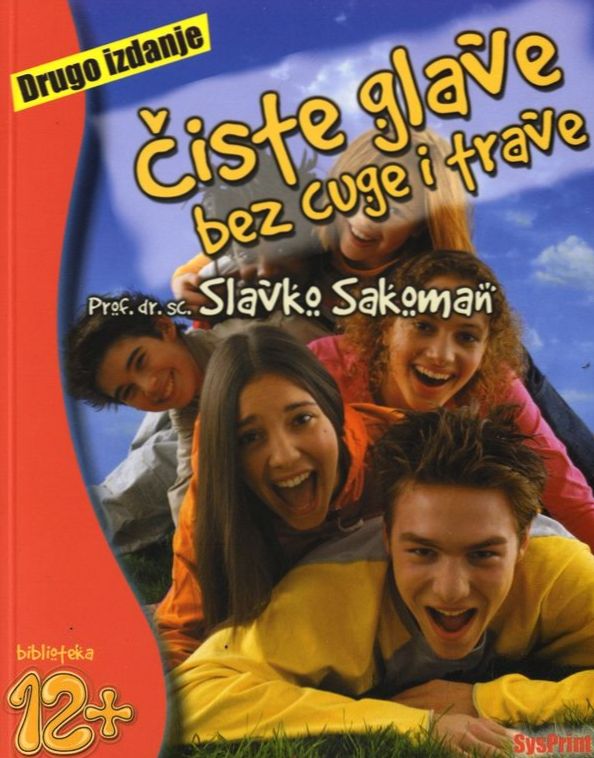 Čiste glave bez cuge i trave