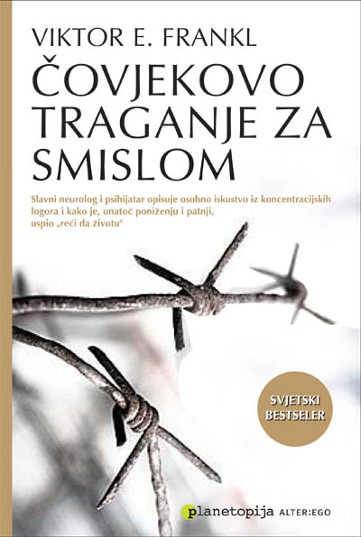 ČOVJEKOVO TRAGANJE ZA SMISLOM