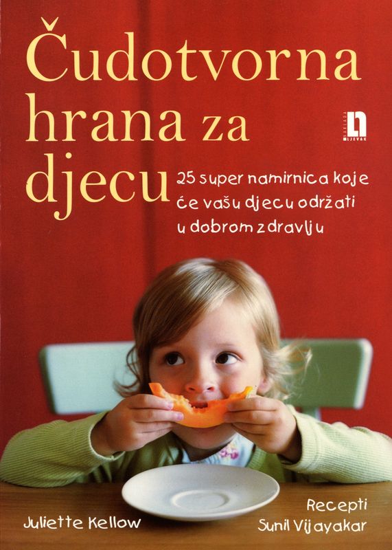Čudotvorna hrana za djecu