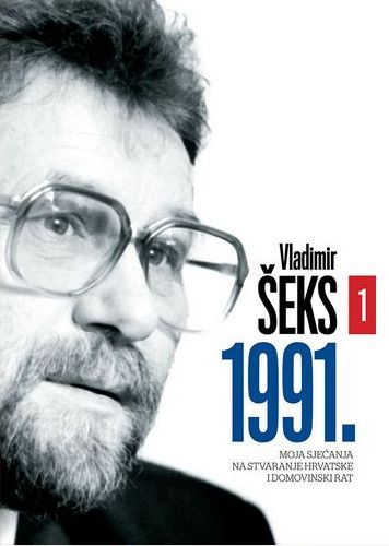 1991. - Moja sjećanja na stvaranje Hrvatske i Domovinski rat