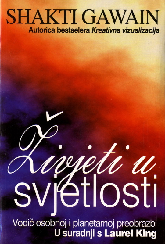 Živjeti u svjetlosti