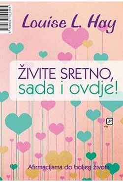 Živite sretno sada i ovdje