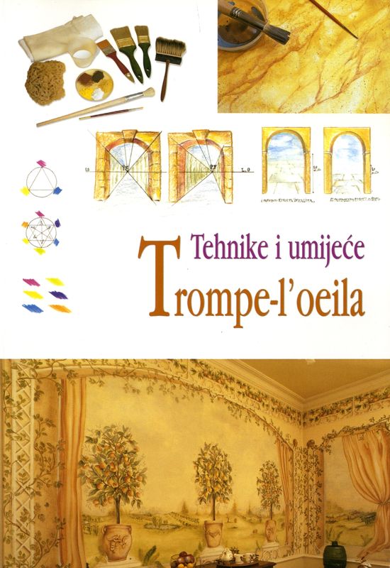 TEHNIKE I UMIJEĆE TROMPE-L`OEILA
