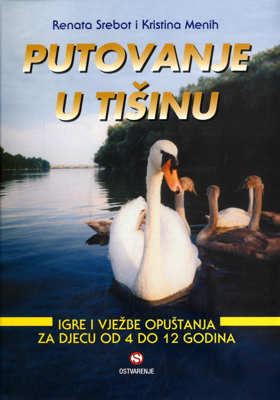 PUTOVANJE U TIŠINU